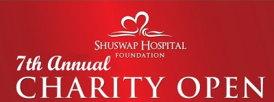 Shuswap Hospital Foundation_Charity Open